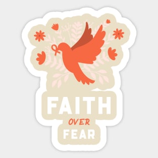 faith over fear Sticker